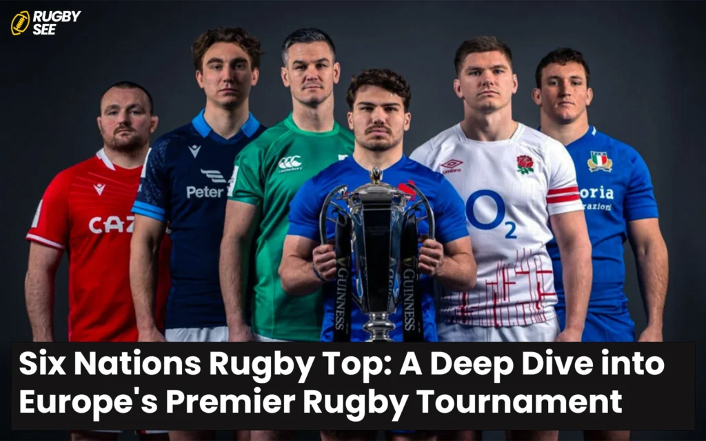 Six Nations Rugby Top