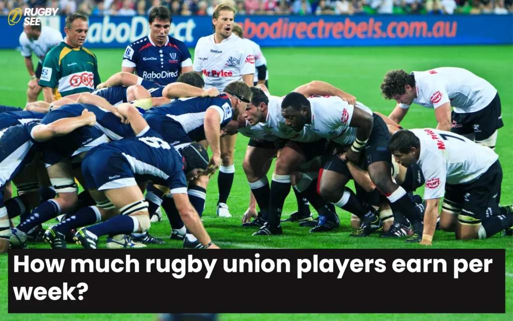 How much rugby union players earn per week?