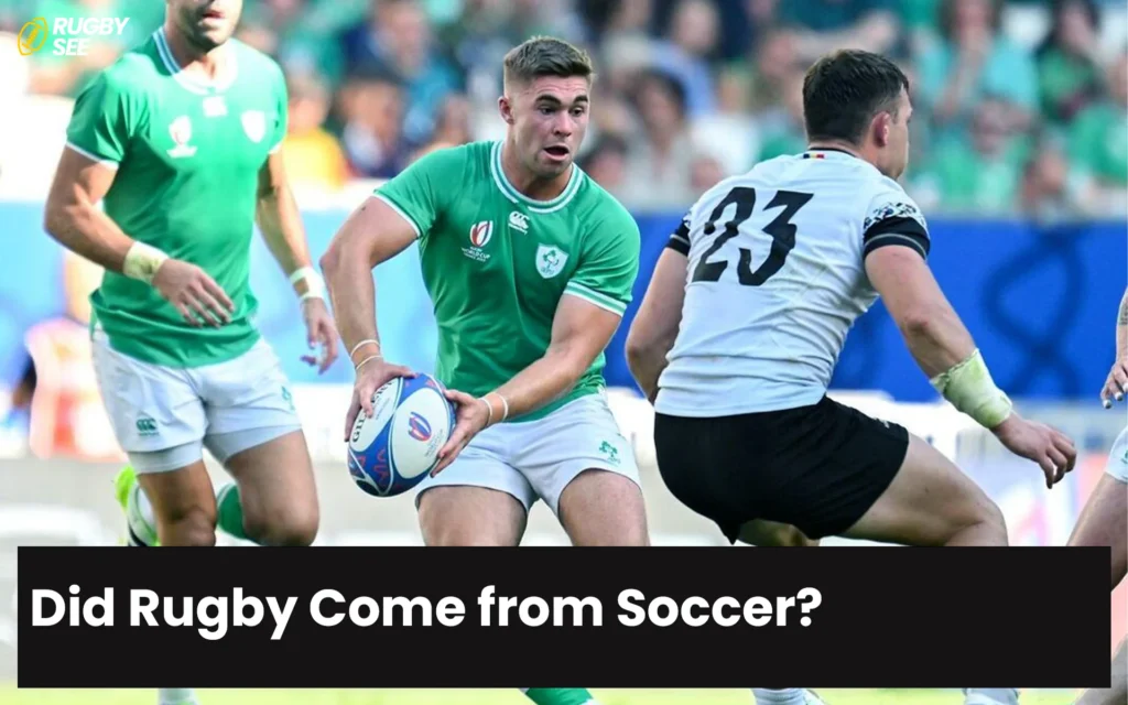 Unraveling the Roots: Did Rugby Come from Soccer?