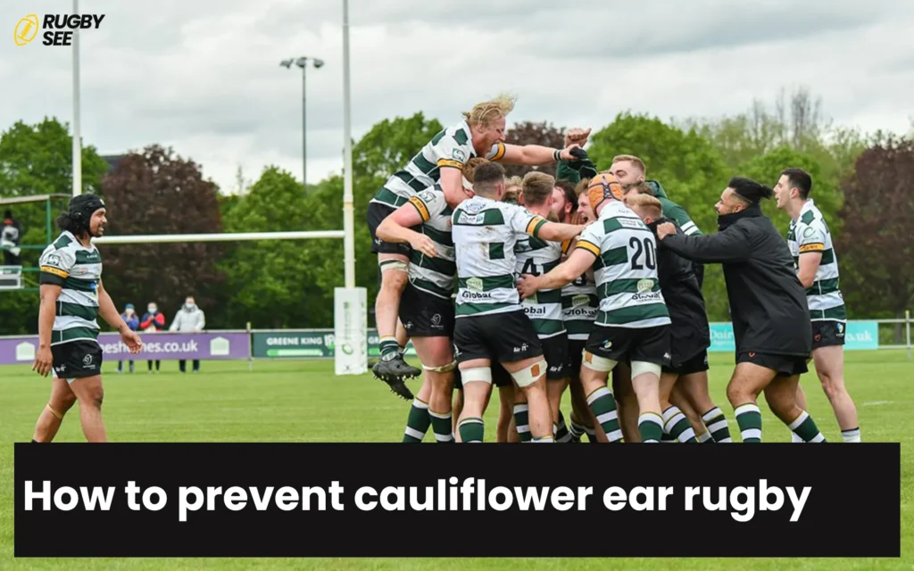 How to prevent cauliflower ear rugby