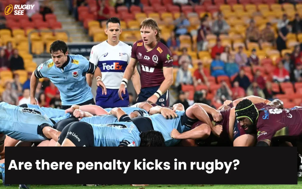 Are there penalty kicks in rugby?